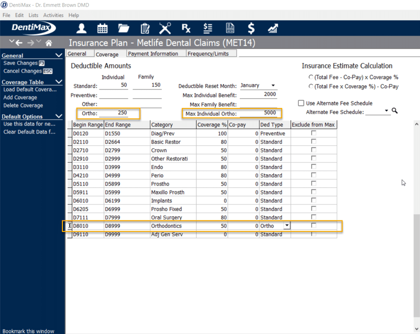 track and calculate a separate ortho deductible when implementing orthodontics